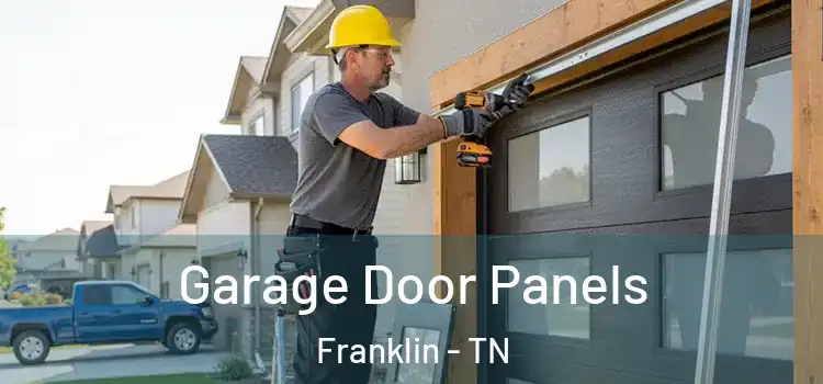  Garage Door Panels Franklin - TN
